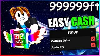 🚀 Fly Up Script - Collect Orbs, Instant Fly
