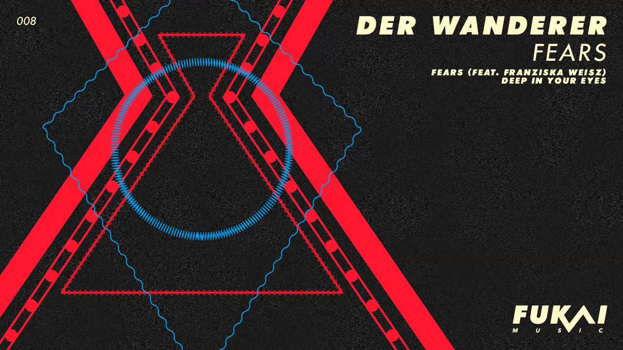Der Wanderer - Deep in Your Eyes (Original Mix) [Fukai Music]