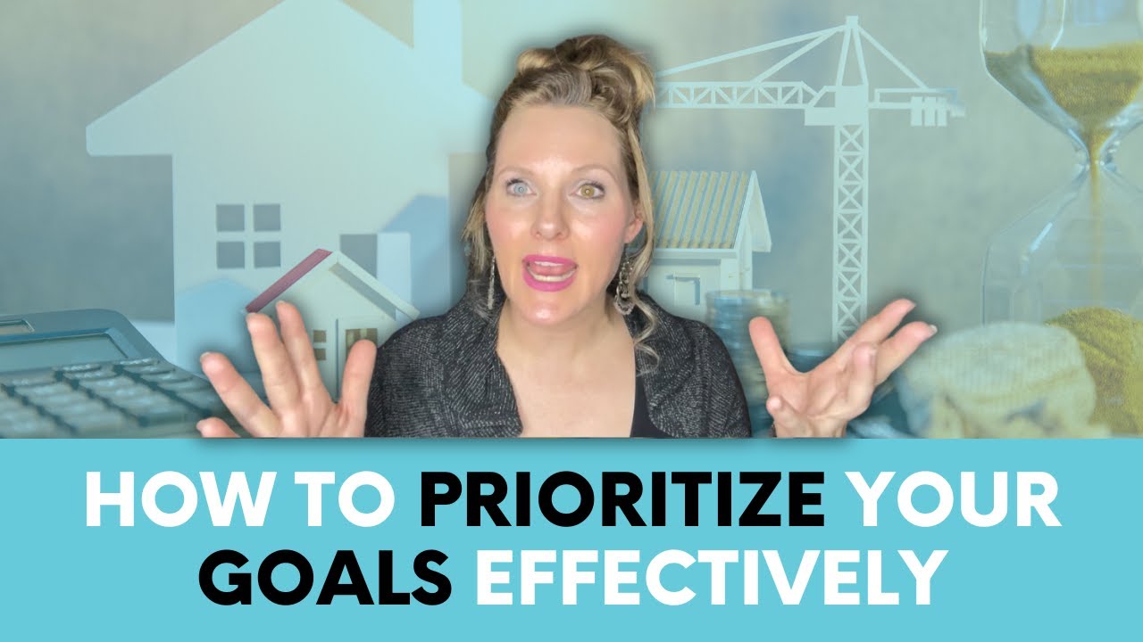 How to Prioritize Your Goals Effectively - YouTube