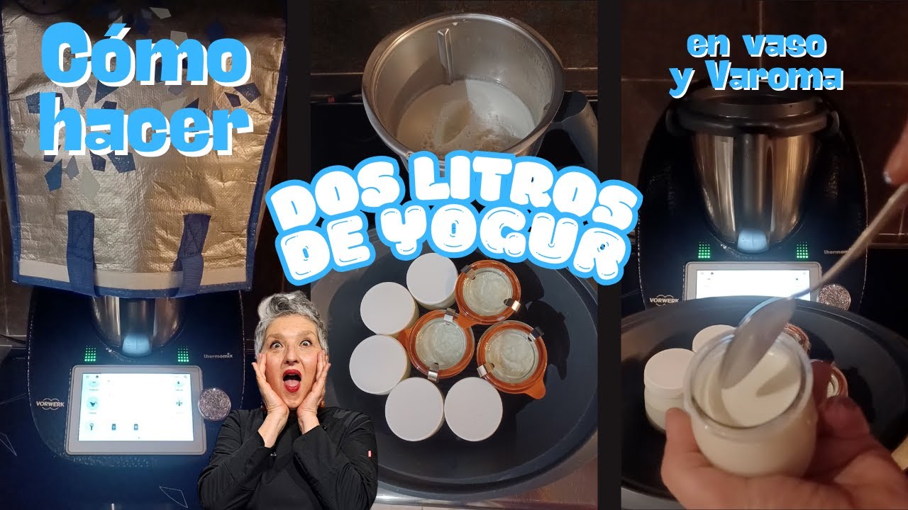 🥛🐮 CÓMO HACER 2 LITROS DE YOGUR (o más) EN EL VASO Y EL VAROMA® 🐮🥛 con Thermomix® #TM6  🔝