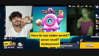 Hyra Ile Naz Ayrıldı? Ama Neden? Hyra Naz