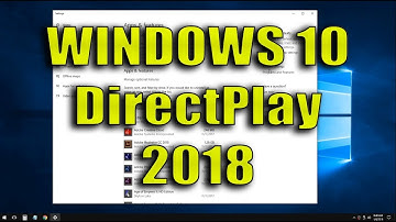 Enable DirectPlay Windows 10 Creators Update 1703 / 1709 (2018 Version)