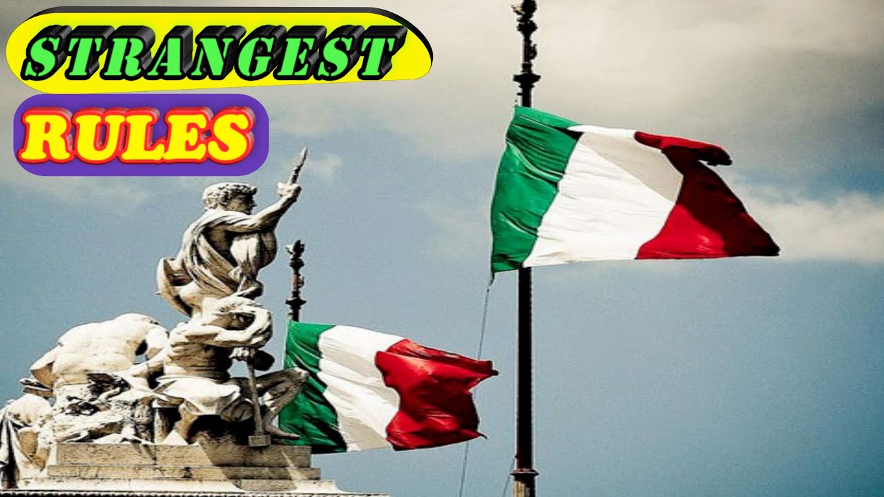 Knowledge: The strangest laws of Italy