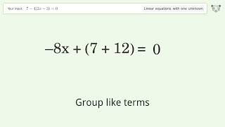 Solve 7-4(2x-3)=0: Linear Equation Video Solution | Tiger Algebra