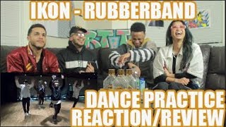 iKON - ‘고무줄다리기 (RUBBER BAND)’ DANCE PRACTICE VIDEO (MOVING VER.) REACTION/REVIEW