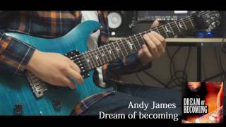 Andy James - Dream of becoming [Guitar Cover]