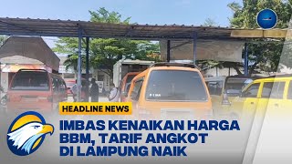 Imbas Kenaikan Harga BBM, Tarif Angkot di Lampung Naik screenshot 2