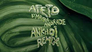 Mayra Andrade - Afeto (ANKHOÏ Remix) Resimi