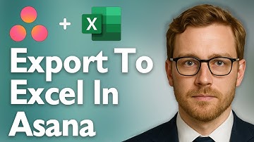 How To Export To Excel In Asana [2025 Guide]