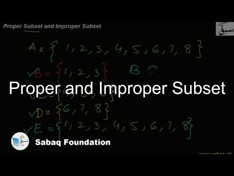 Proper and Improper Subset, Math Lecture | Sabaq.pk