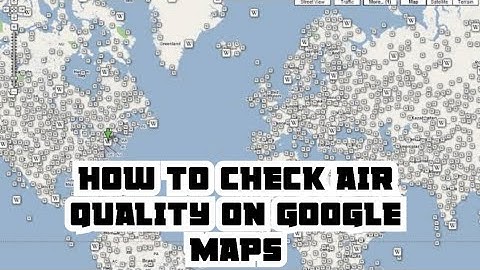 How to check air quality on google maps