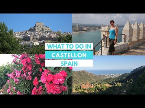 WHAT TO DO IN CASTELLON: Castellón de la plana, Peñiscola, Morella, Benicassim, Valencia, Spain