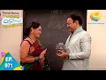 Taarak Mehta Ka Ooltah Chashmah - Episode 971 - Full Episode