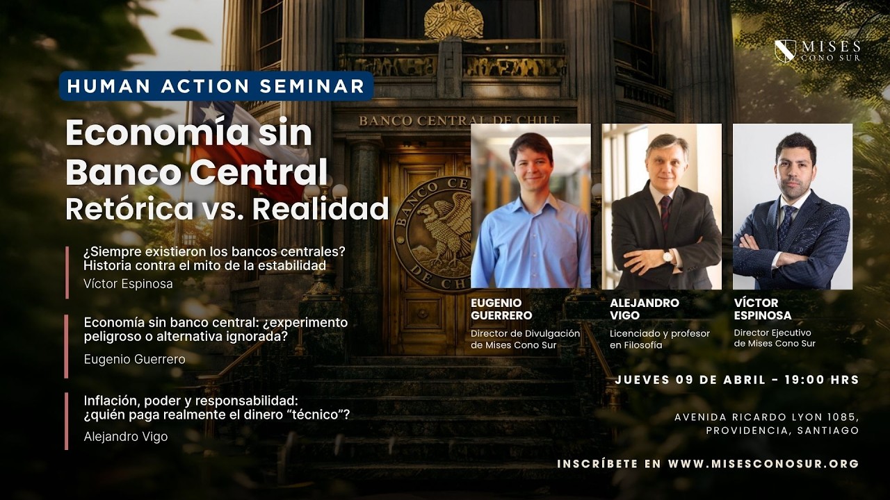 Economía sin Banco Central: Retórica vs. Realidad