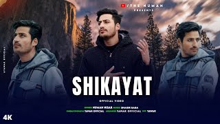 SHIKAYAT || NEW KASHMIRI SONG || NUMAN NISAR || MELADIOUS VIBE