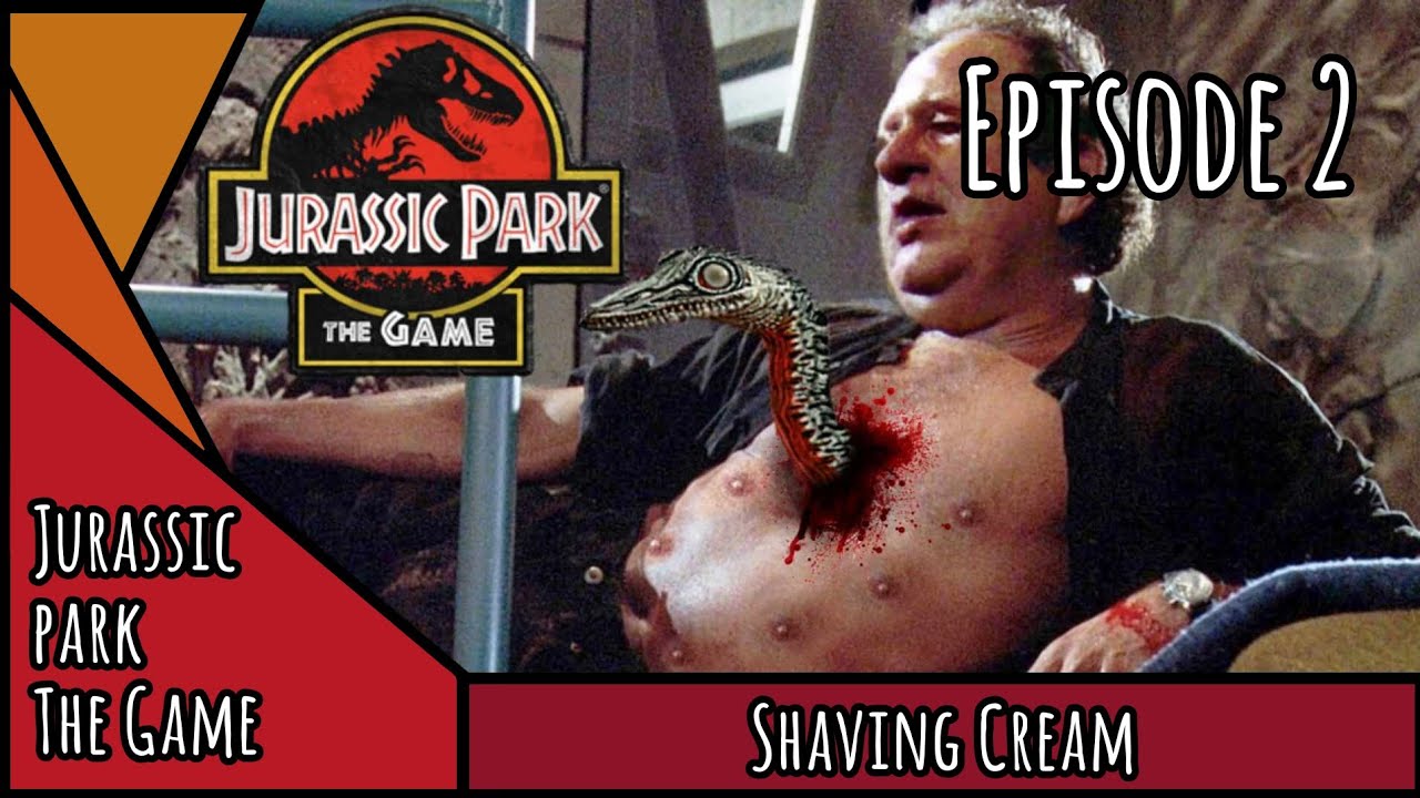 Shaving Cream JURASSIC PARK THE GAME EP 2 YouTube