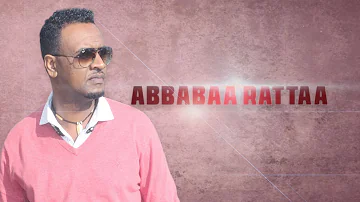 Dawite Mekonnen "Abbabaa Rattaa አባባ ራታ" New Ethiopian Oromo Music 2019(Official Video)