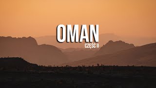 Oman - góry, żółwie i trochę historii 🇴🇲