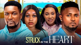 STRUCK IN THE HEART | 5 STAR TOP RATED NOLLYWOOD MOVIE | #latestnollywoodmovies #latestnigeriamovies