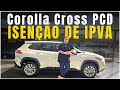 COROLLA CROSS ACIMA DO TETO COM IPVA ZERO? ENTENDA ESSA VITÓRIA NA JUSTIÇA!