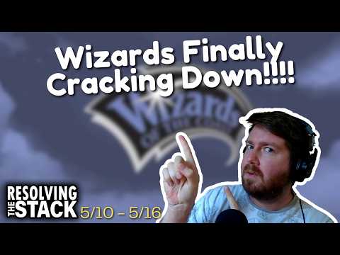 SCALPERS BEING LIMITED!?!?! | Weekly MTG News Recap | Resolving The Stack | 5/10-5/16