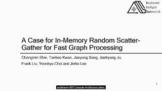 A Case for In-Memory Random Scatter-Gather for Fast Graph Processing