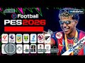 eFootball PES 2026 PPSSPP ISO [NO TEXTURES &amp; NO SAVEDATA] NEW KITS 25/2026 REAL FACES &amp; TRANSFERS!