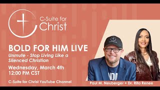 Bold for Him LIVE: Unmute - Stop Living Like a Silenced Christian