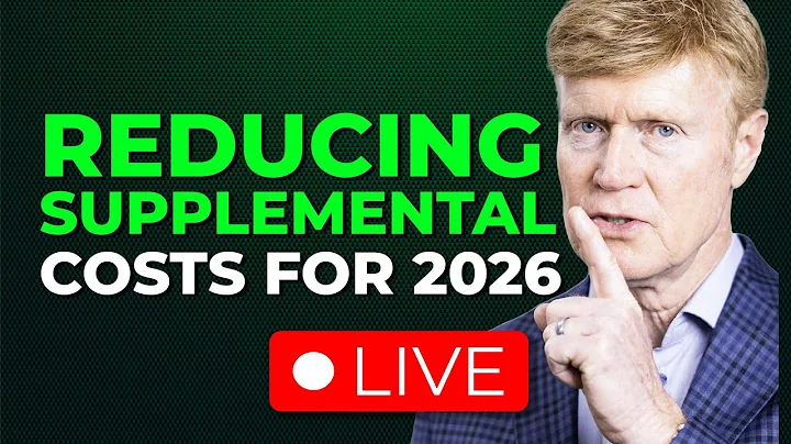 The Best Strategies For Reducing Your Supplemental Plan Cost For 2026 - Live Q & A