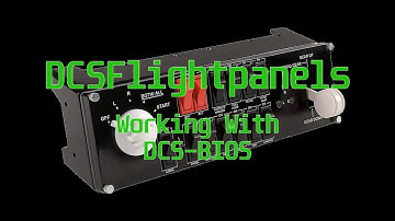 DCSFlightpanels -- Working With DCS-BIOS