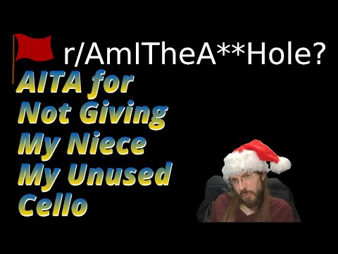 AITA for Not Giving My Niece My Unused Cello | 1.5 r/AITA | Brian's Advice 769