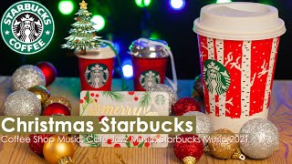 Christmas Coffee Shop Music - Starbucks Christmas Music - Christmas Jazz and Carols Instrumental