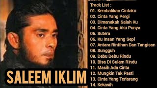 Saleem Iklim Full Album Saleem Malaysia - Lagu Malaysia Lama Populer