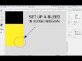 How to set up a Bleed in Adobe InDesign, so your page prints to the edge.