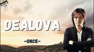 Once ~ Dealova ~ Viola Lirik