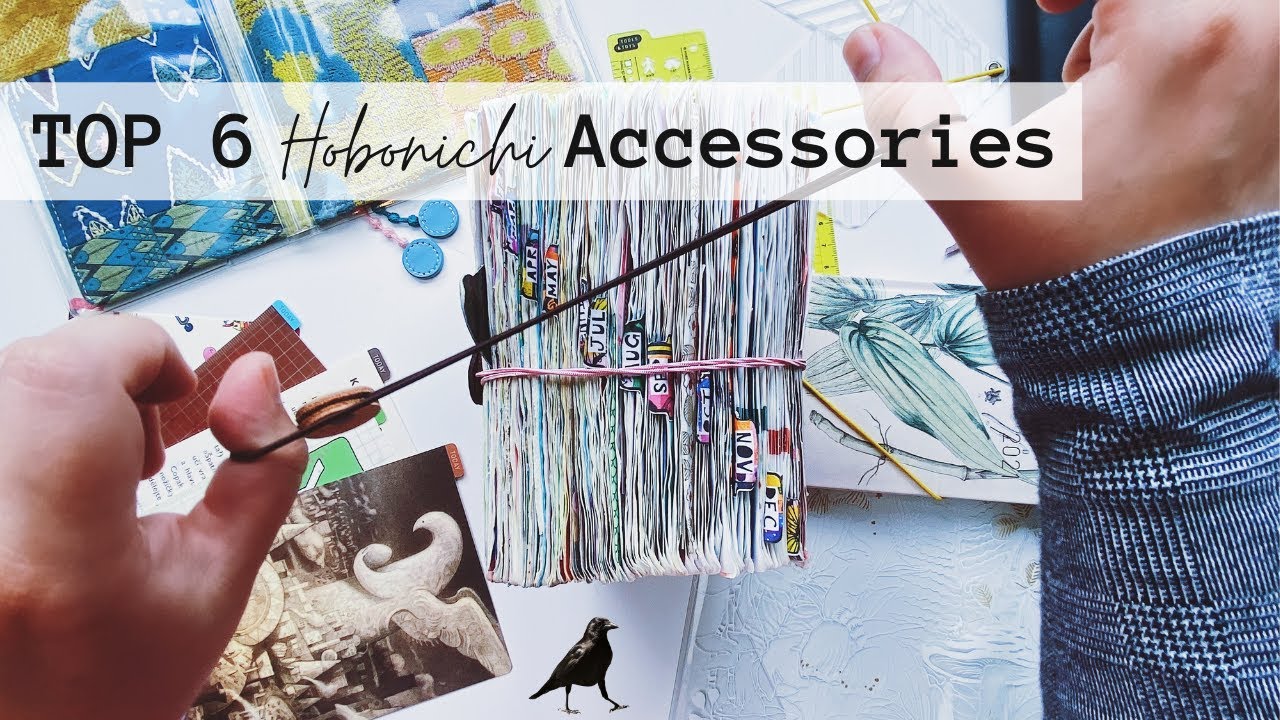 Top 6 Hobonichi Accessories You Should Try! | #hobonichi2022 #hobonichi
