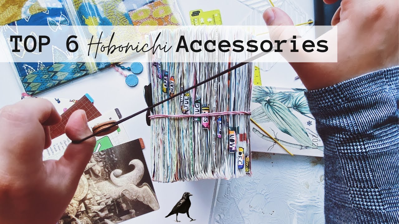 Top 6 Hobonichi Accessories You Should Try!