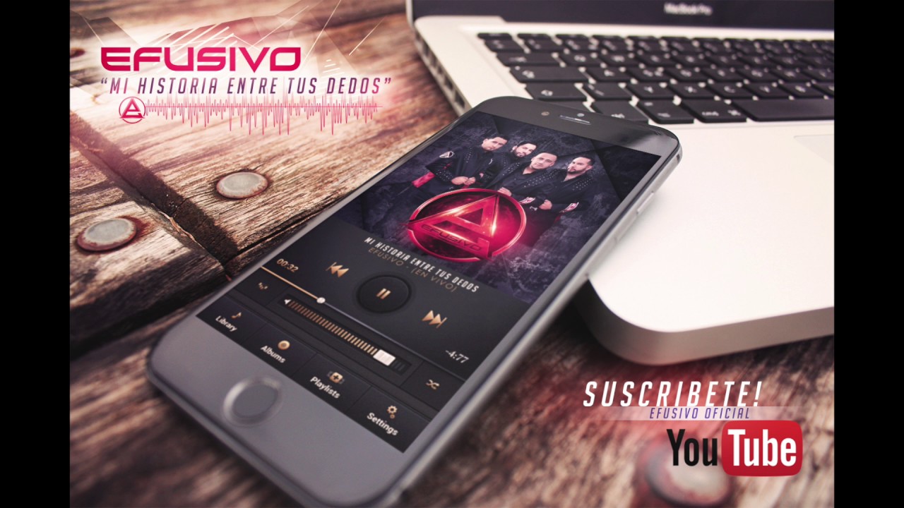 Efusivo - Mi Historia Entre Tus Dedos