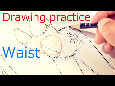 腰のワイヤーを描く練習 : Drawing Practice Waist