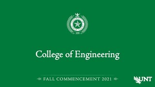 Engineering | UNT Commencement Fall 2021