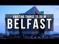 Things to do in Belfast - Belfast Tourism / Belfast City - Fun, Free things to do in Belfast