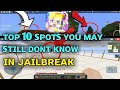 Top 10 spots you still dont know | Jailbreak (Blockman Go)