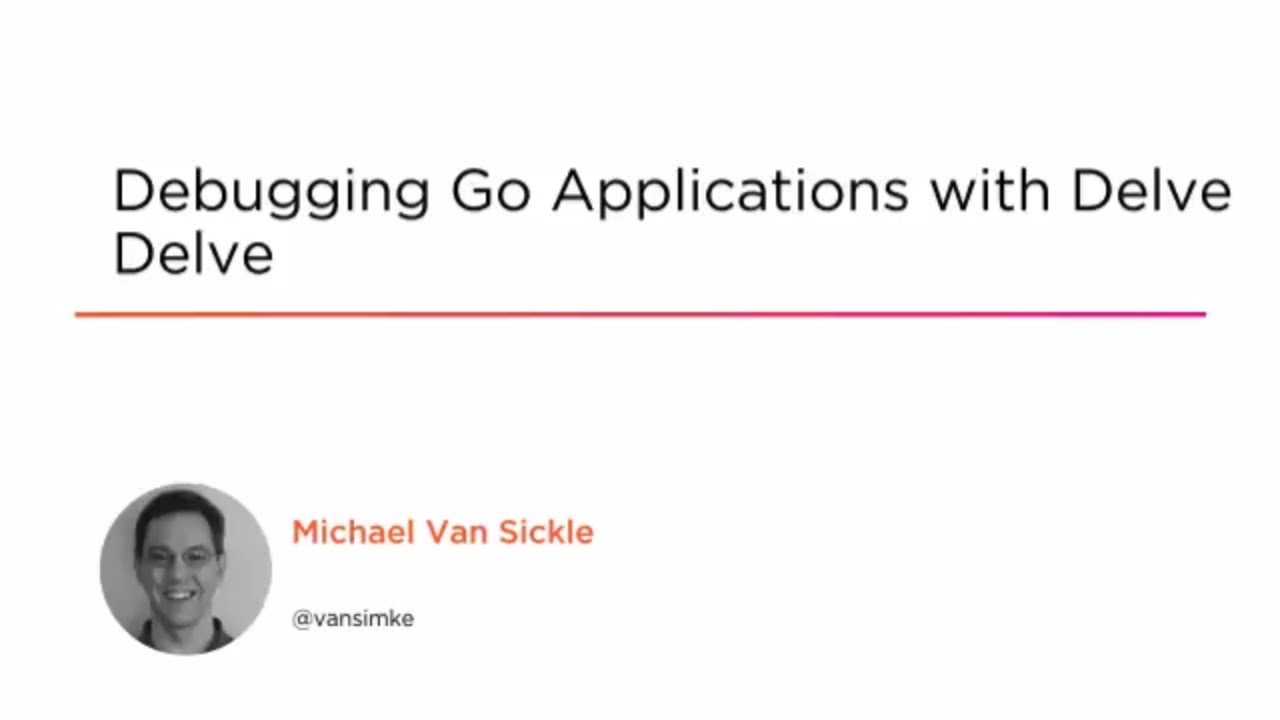 Course Preview: Debugging Go Applications with Delve - YouTube