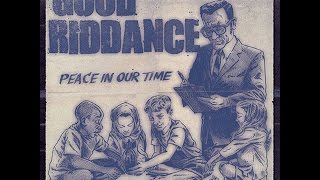 Video thumbnail of "Good Riddance - Year Zero"