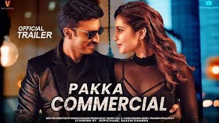 Pakka Commercial Trailer in hindi | Gopichand, Raashi Khanna |July 1 Release | #moviestrailer