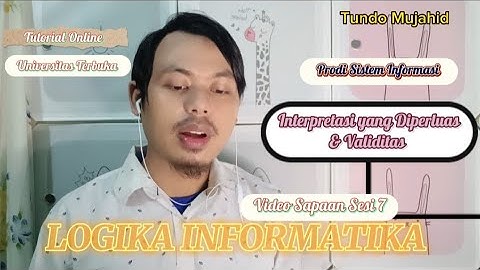 Video Sapaan Sesi 7 |Tutor Universitas Terbuka| Logika Informatika| Prodi Sistem Informasi 2023