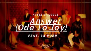 "Answer (Ode To Joy) Feat. LA POEM - ATEEZ (에이티즈) | Español - Traducción