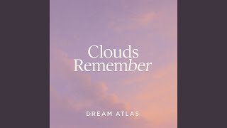 Clouds Remember
