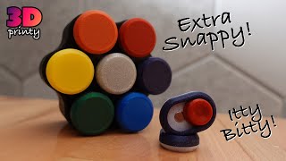 3D Printed Fidgets - Extra Snappy and Itty Bitty