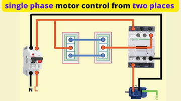 single phase motor control from two places ||  motor control from multiple place